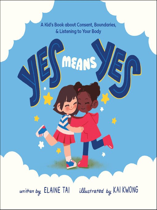Title details for Yes Means Yes by Elaine Tai - Available